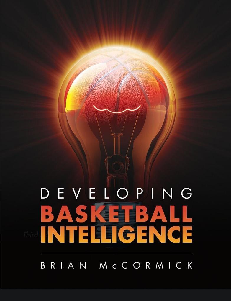 Developing Basketball Intelligence