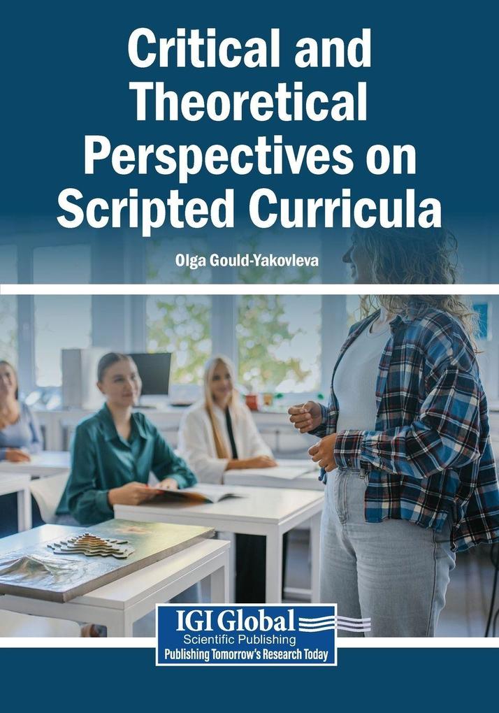 Critical and Theoretical Perspectives on Scripted Curricula