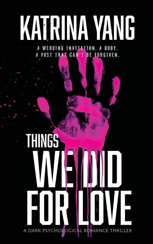 Things We Did For Love