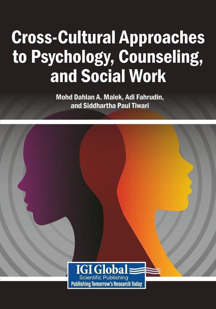 Cross-Cultural Approaches to Psychology Counseling and Social Work