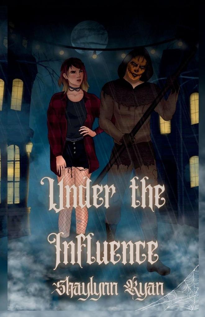 Under the Influence