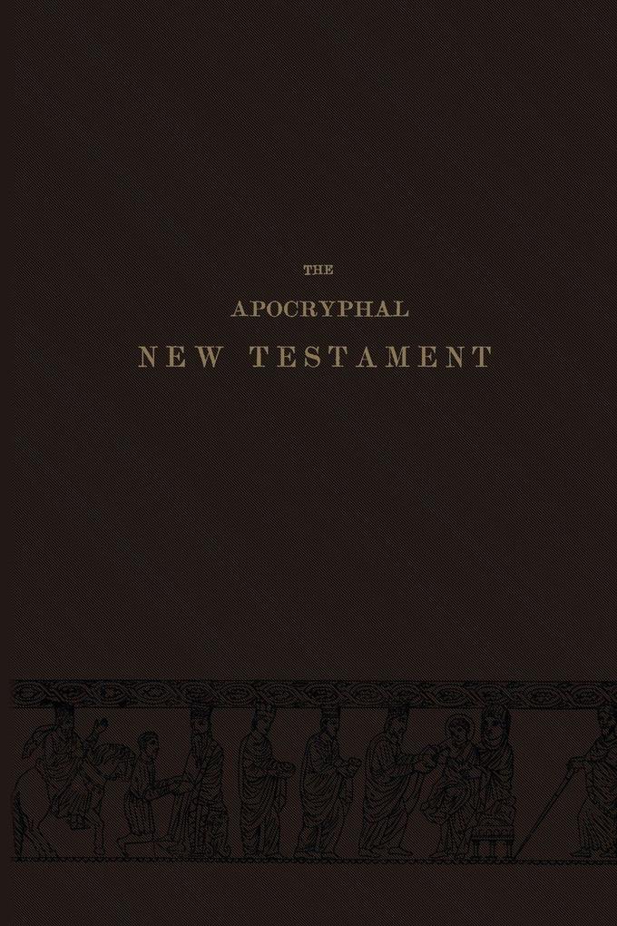 The Apocryphal New Testament