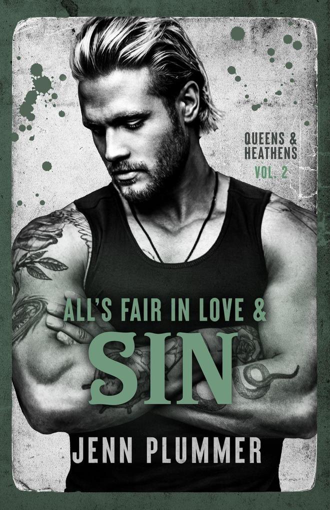 All's Fair in Love & Sin
