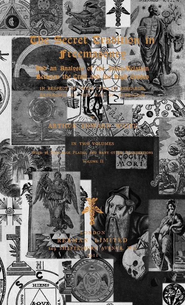 The Secret Tradition in Freemasonry