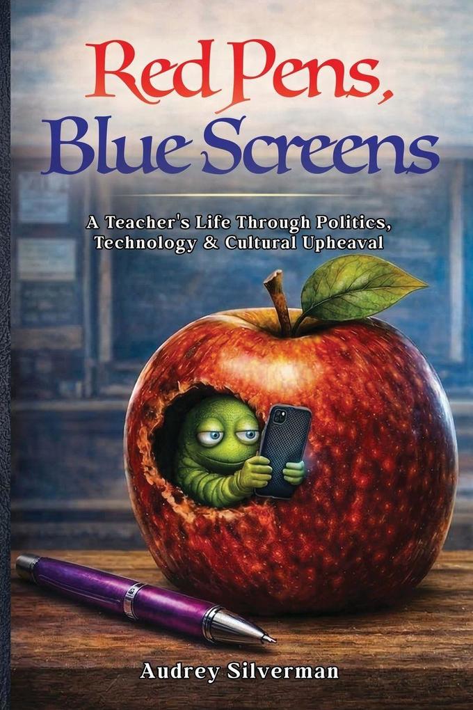 Red Pens Blue Screens
