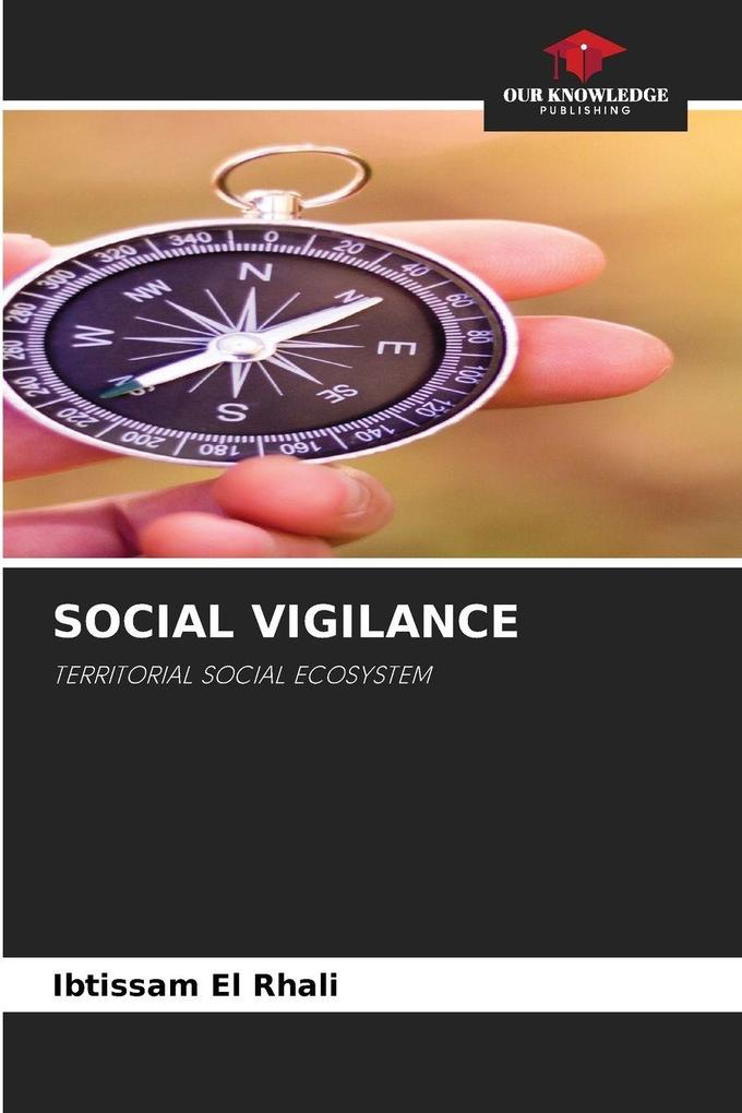 SOCIAL VIGILANCE