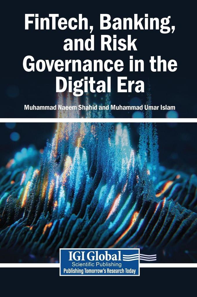 FinTech Banking and Risk Governance in the Digital Era