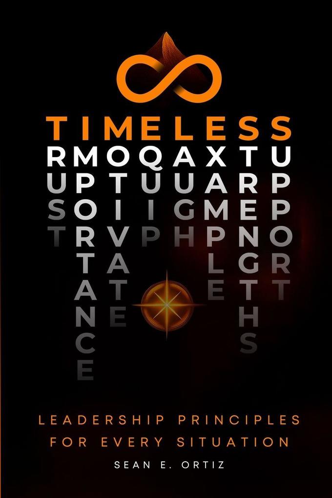 8 Timeless Leadership Principles