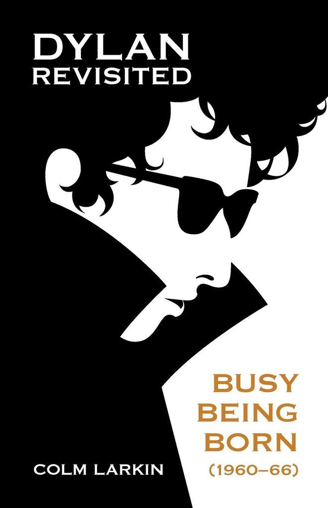 Dylan Revisited