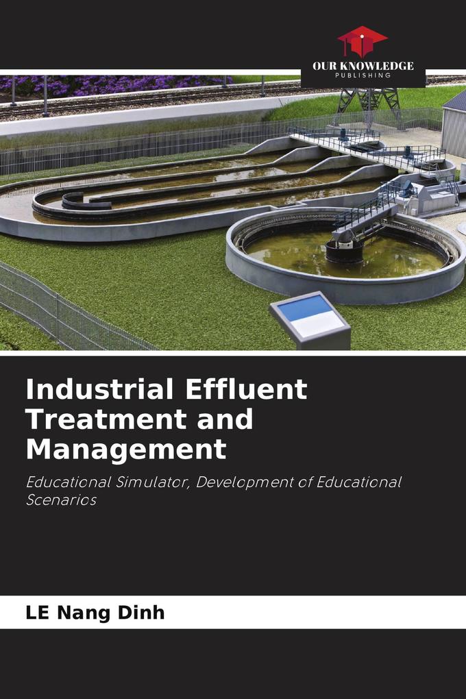 Industrial Effluent Treatment and Management