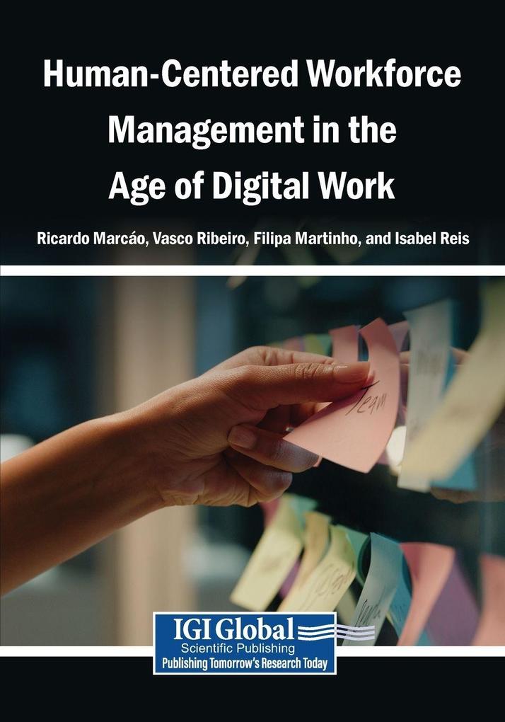 Human-Centered Workforce Management in the Age of Digital Work