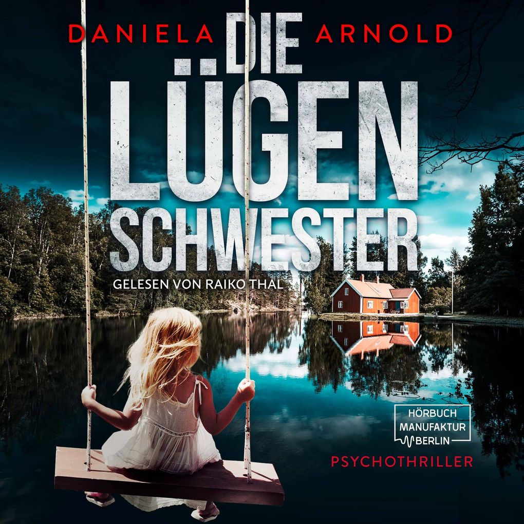Die Lügenschwester