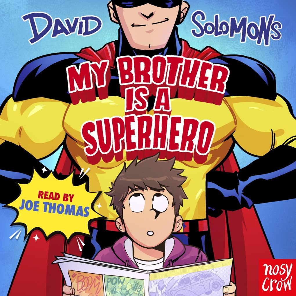 My Brother Is a Superhero