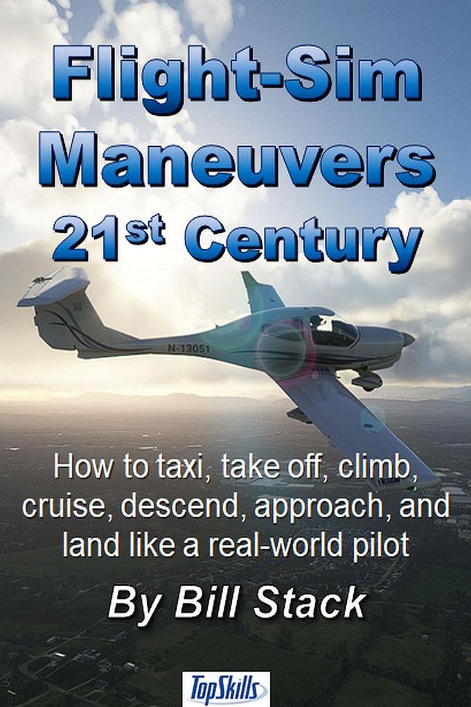 Flight-Sim Maneuvers