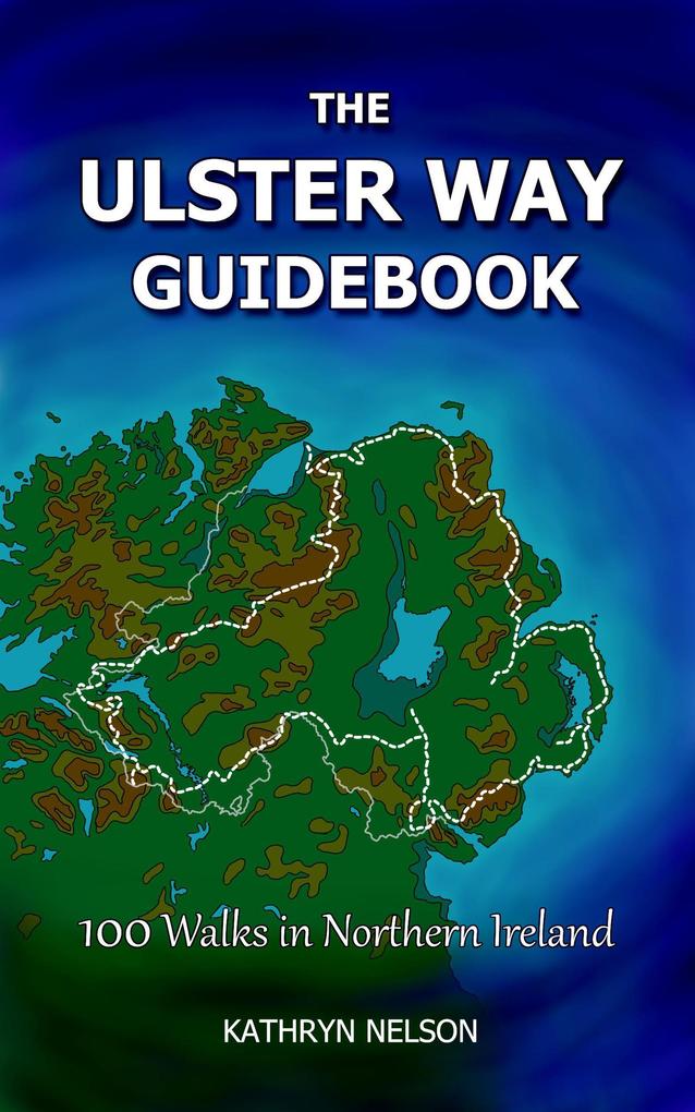 The Ulster Way Guidebook