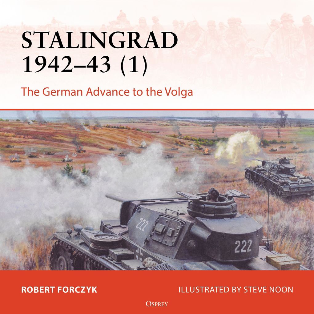 Osprey Campaign Series: Stalingrad 1942-43 (1)