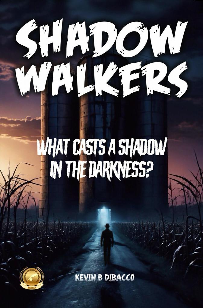 Shadow Walkers