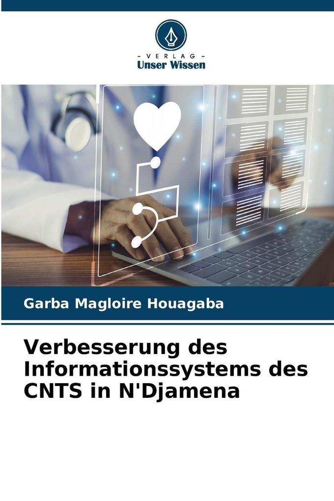 Verbesserung des Informationssystems des CNTS in N'Djamena