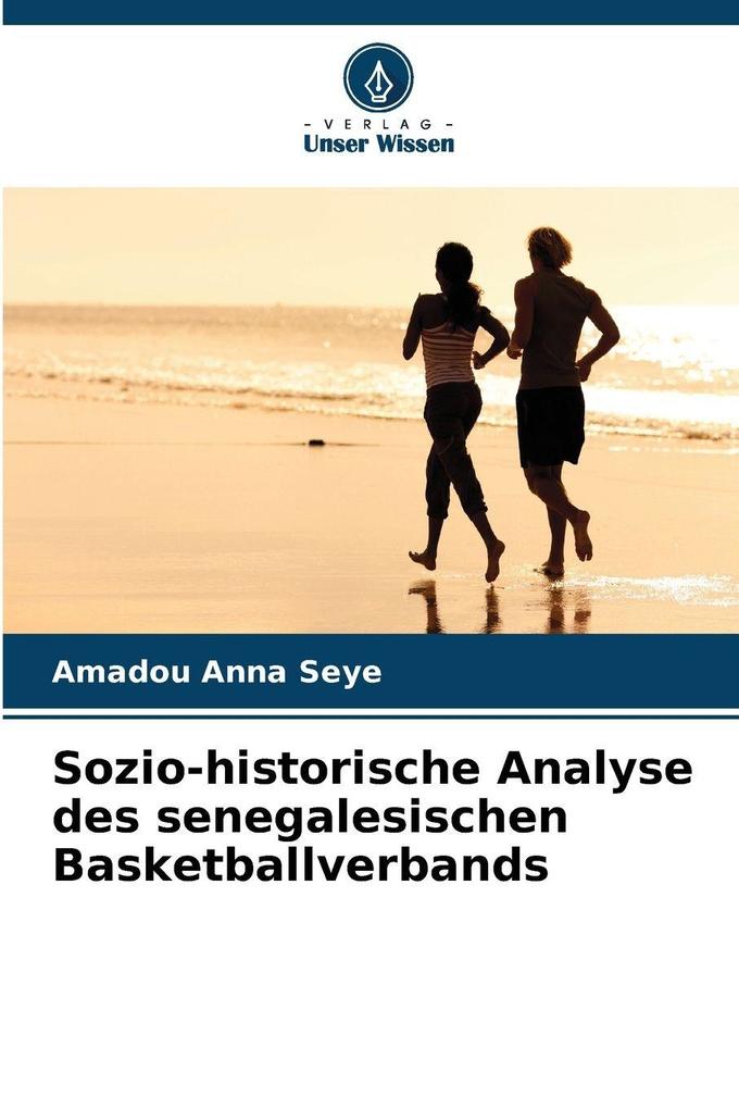 Sozio-historische Analyse des senegalesischen Basketballverbands