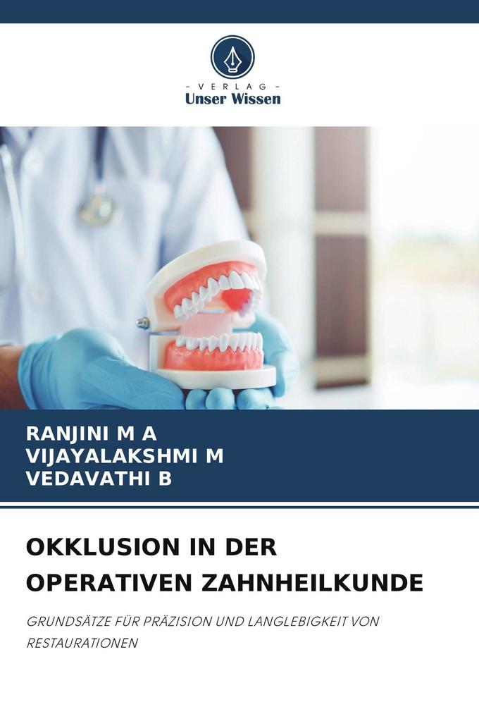 OKKLUSION IN DER OPERATIVEN ZAHNHEILKUNDE