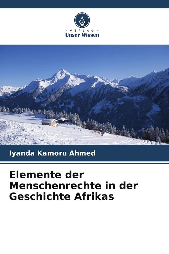 Elemente der Menschenrechte in der Geschichte Afrikas