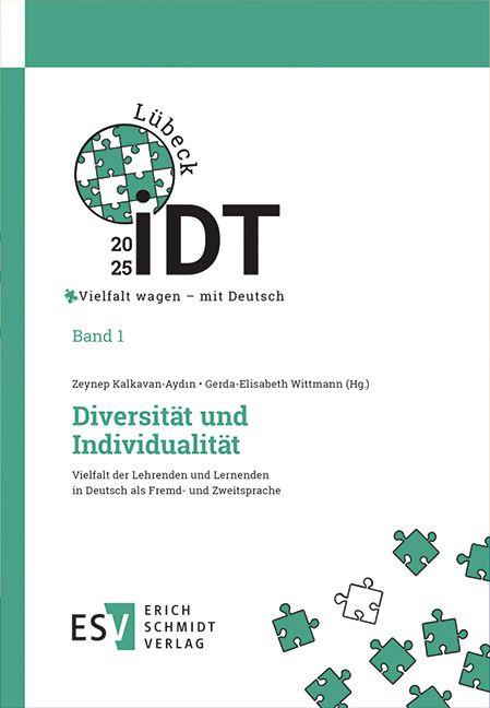 IDT 2025: Vielfalt wagen - mit Deutsch - - Band 1: Diversität und Individualität