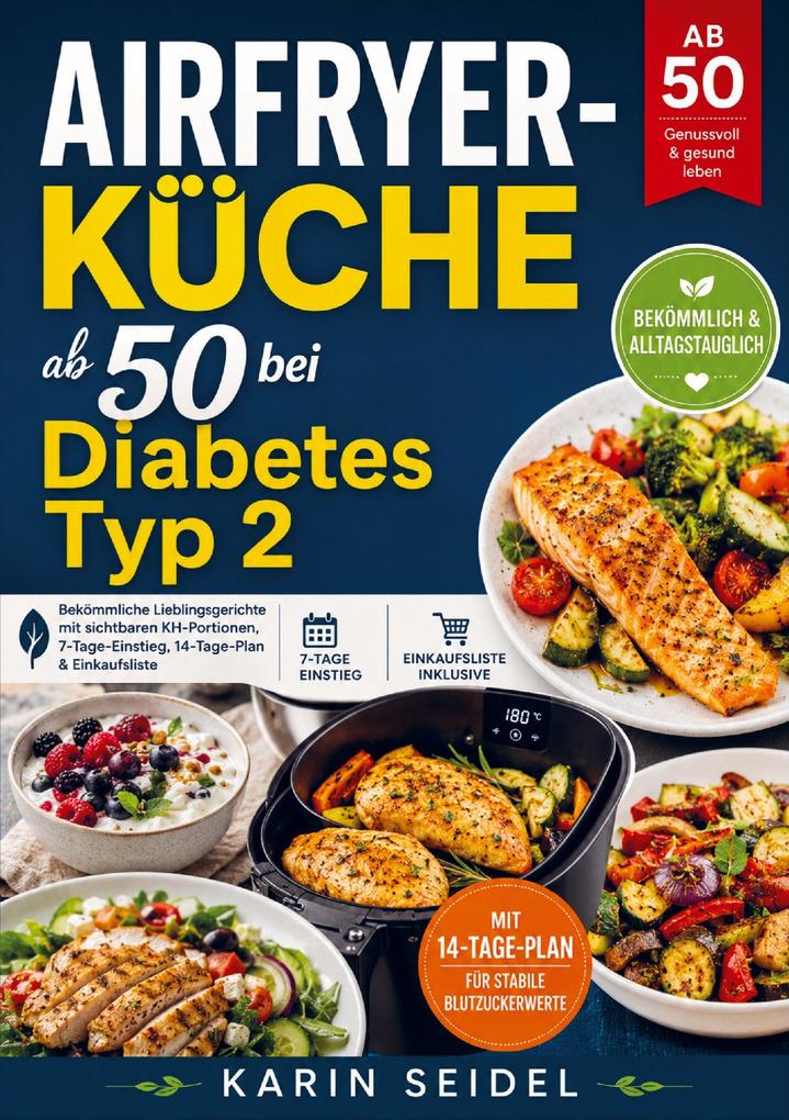 Airfryer-Küche ab 50 bei Diabetes Typ 2