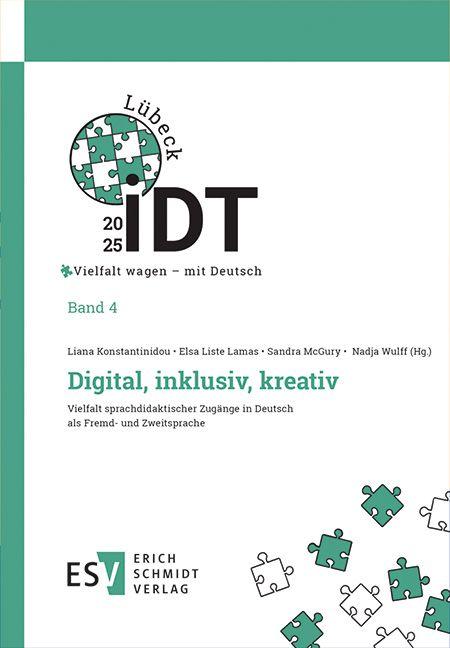 IDT 2025: Vielfalt wagen - mit Deutsch - - Band 4: Digital inklusiv kreativ