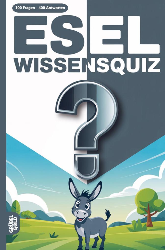 Esel Wissensquiz