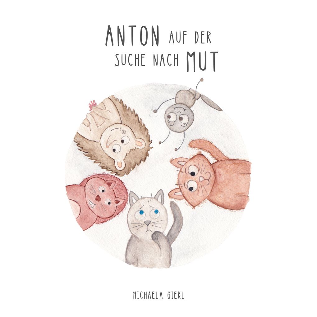 Anton auf der Suche nach Mut