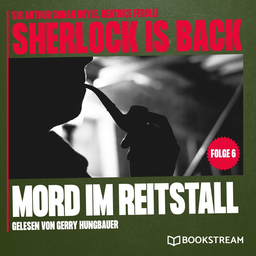 Mord im Reitstall (Sherlock is Back Folge 6)