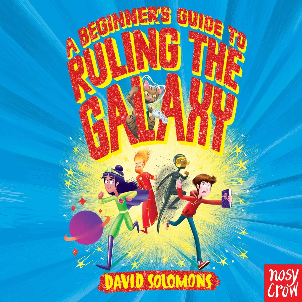 A Beginner's Guide to Ruling the Galaxy