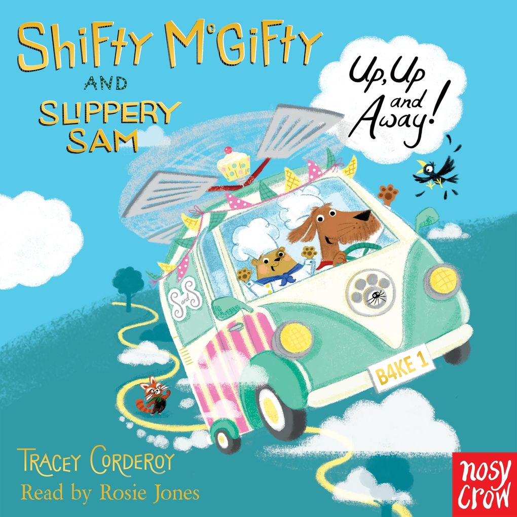 Shifty McGifty and Slippery Sam: Up Up and Away!