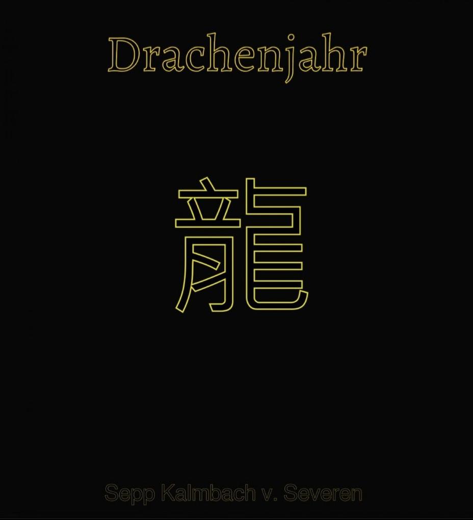 Drachenjahr