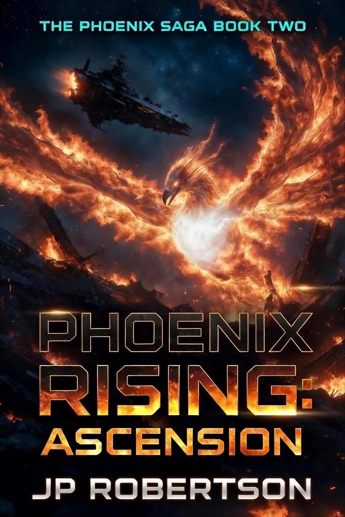 Phoenix Rising: Ascension