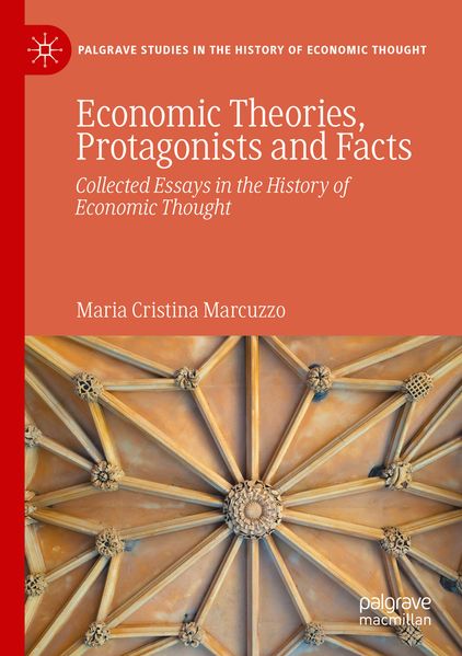 Economic Theories Protagonists and Facts