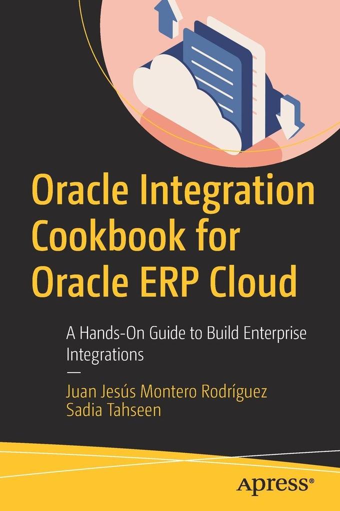Oracle Integration Cookbook for Oracle ERP Cloud
