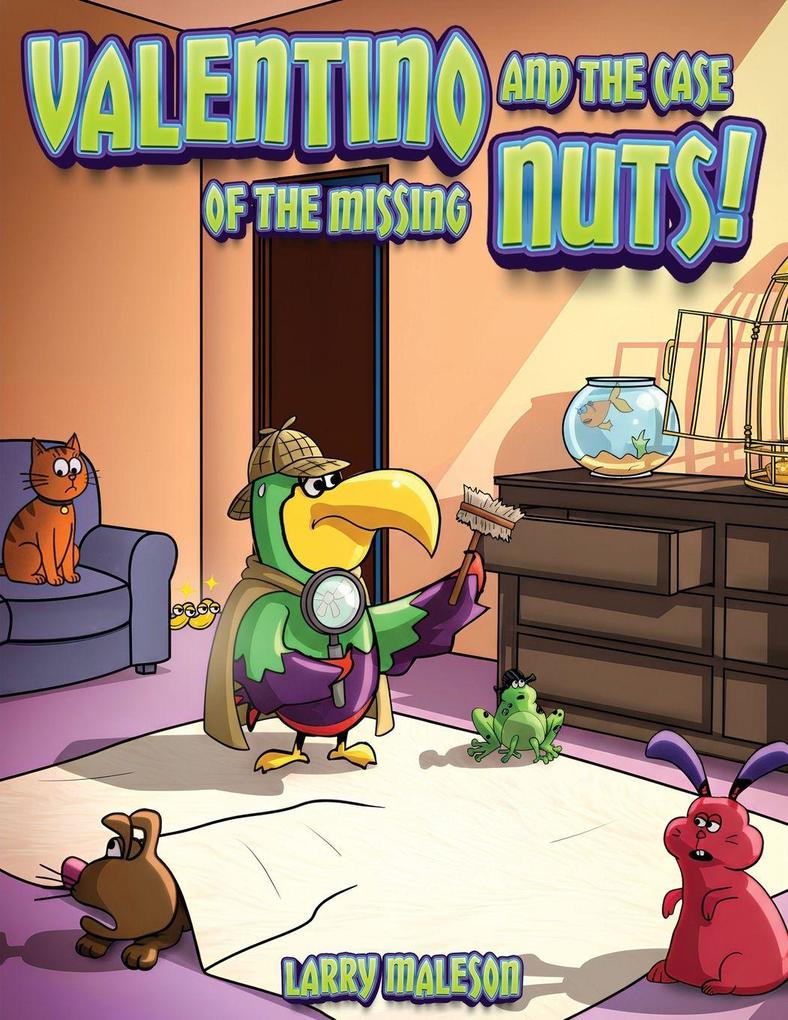 Valentino and the Case of the Missing Nuts!