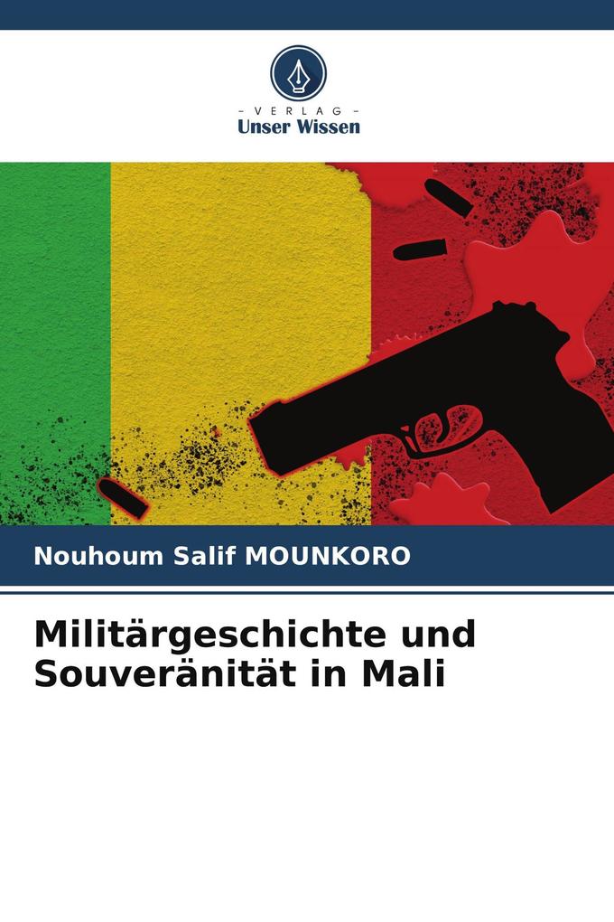 Militärgeschichte und Souveränität in Mali