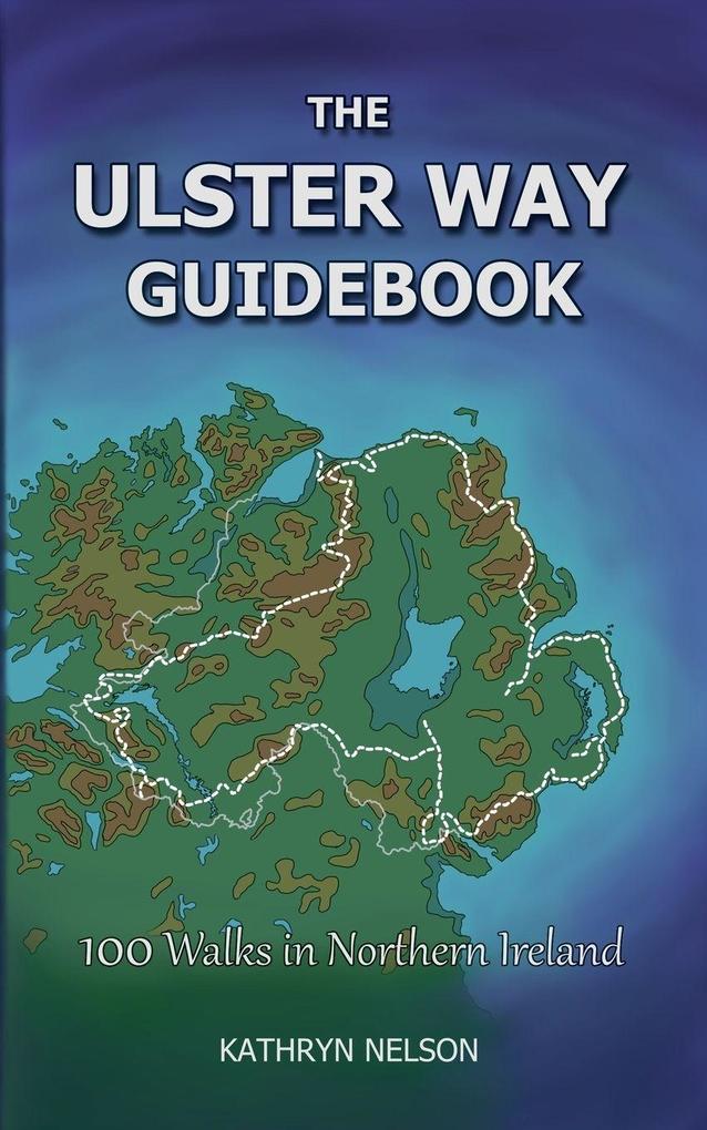 The Ulster Way Guidebook
