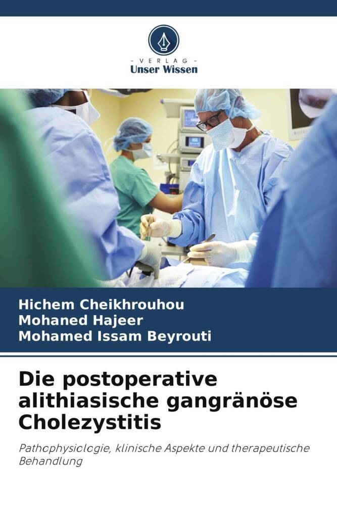 Die postoperative alithiasische gangränöse Cholezystitis