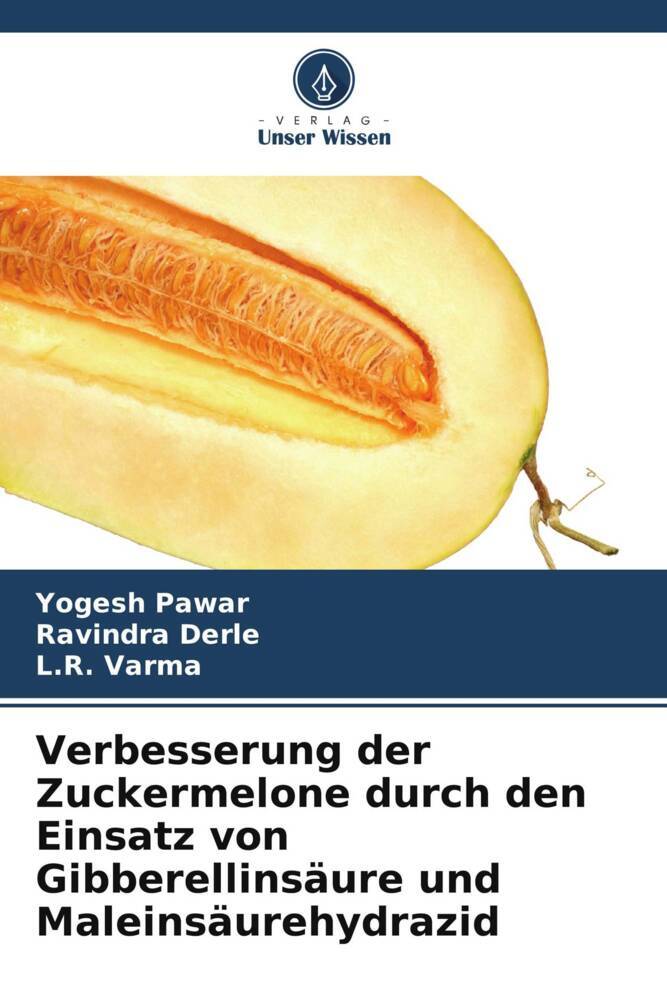 Verbesserung der Zuckermelone durch den Einsatz von Gibberellinsäure und Maleinsäurehydrazid