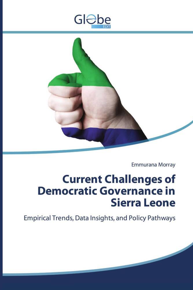 Current Challenges of Democratic Governance in Sierra Leone