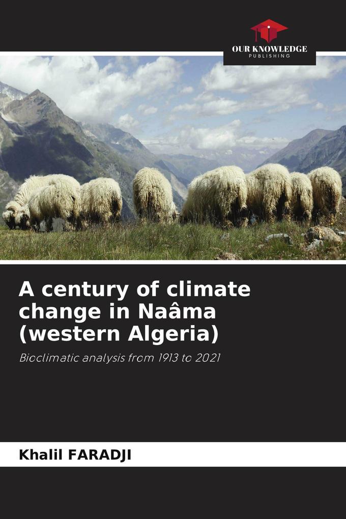 A century of climate change in Naâma (western Algeria)