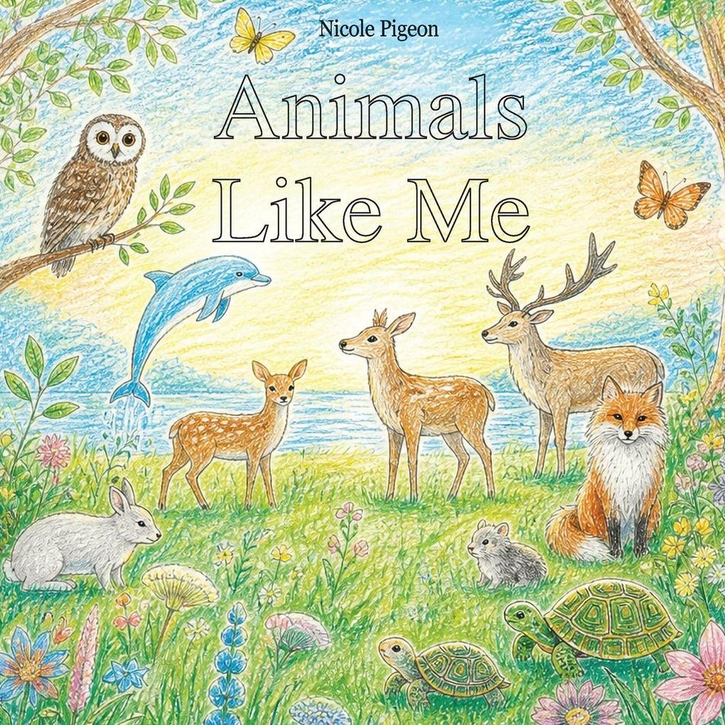 Animals Like Me
