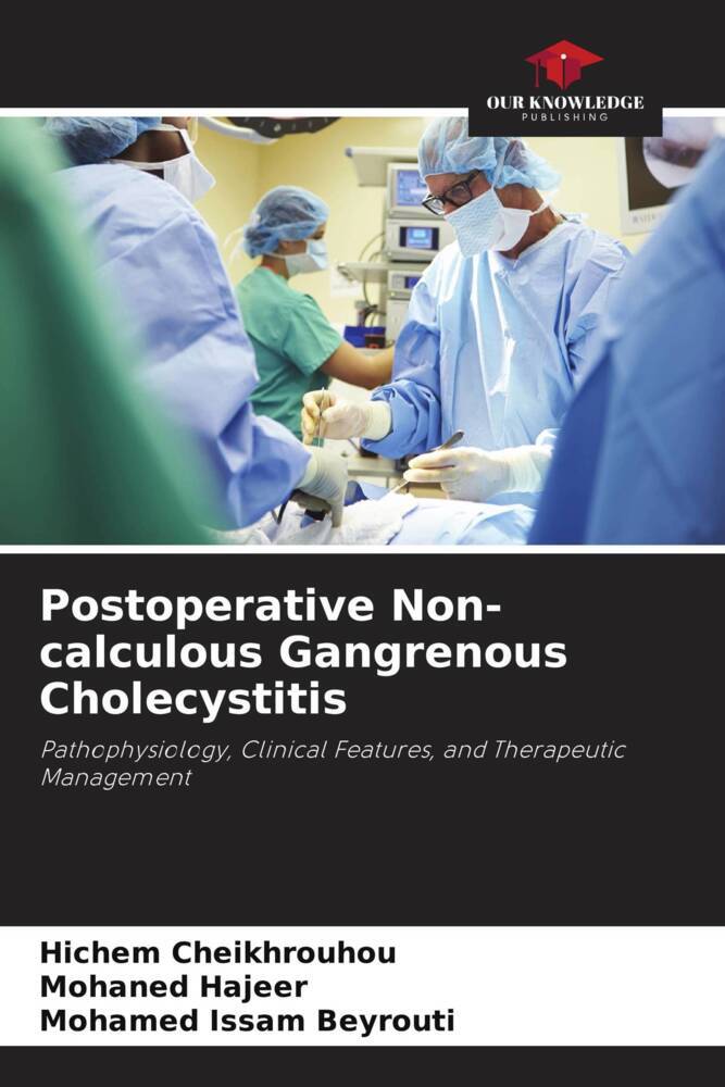 Postoperative Non-calculous Gangrenous Cholecystitis