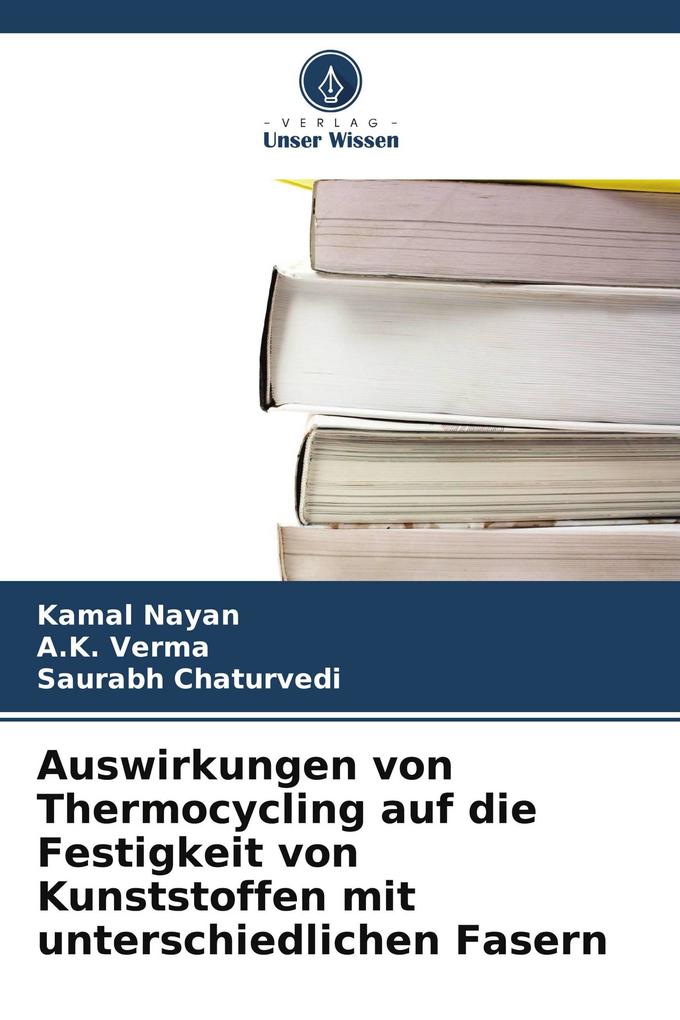 Auswirkungen von Thermocycling auf die Festigkeit von Kunststoffen mit unterschiedlichen Fasern