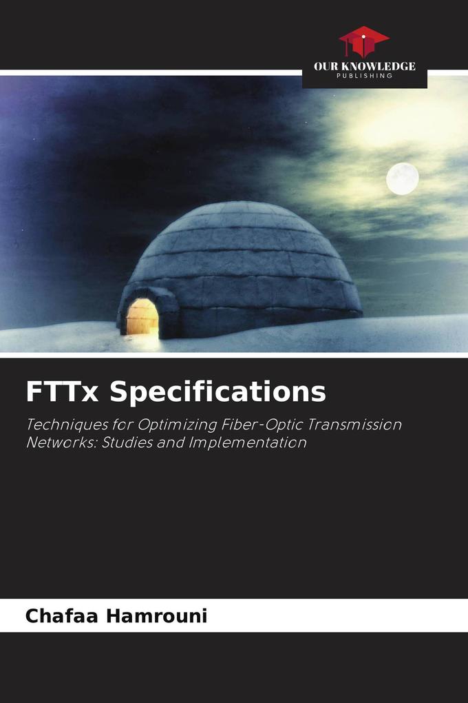 FTTx Specifications