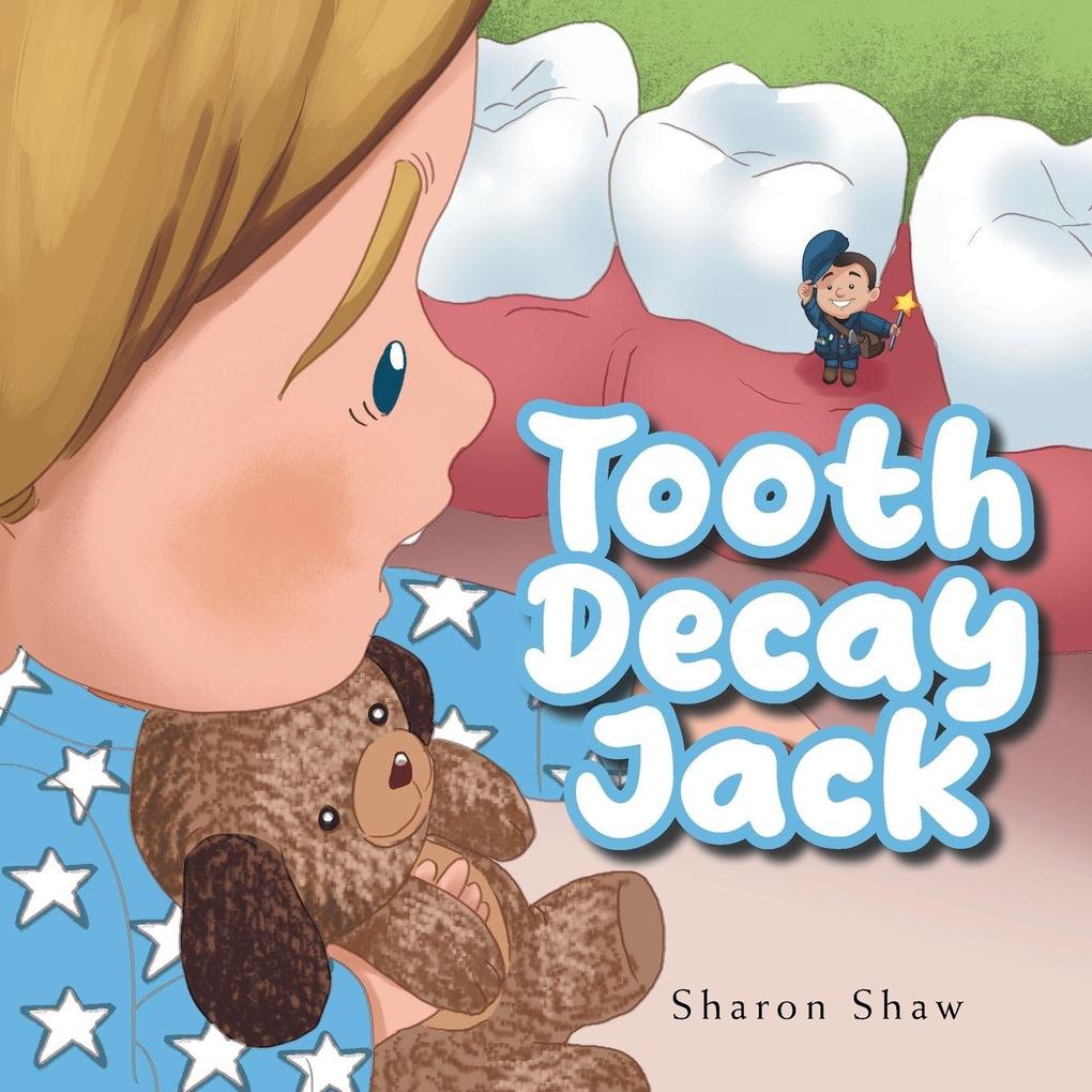 Tooth Decay Jack