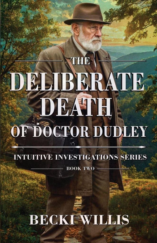 The Deliberate Death of Dr. Dudley